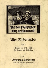 Titelbild: Alte Kinderbücher Teil 1