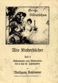 Titelbild: Alte Kinderbücher Teil 2